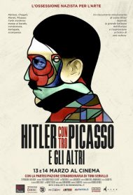 Hitler contro Picasso e gli altri Streaming