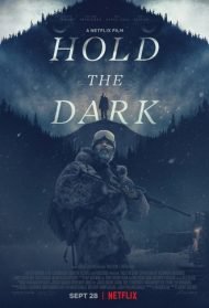 Hold the Dark Streaming