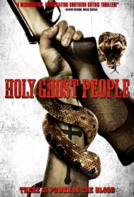 Holy Ghost People Streaming