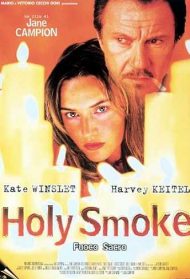 Holy Smoke – Fuoco sacro Streaming