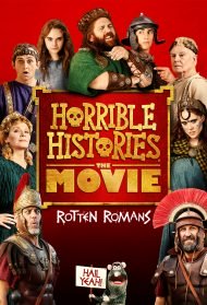 Horrible Histories: The Movie – Rotten Romans Streaming