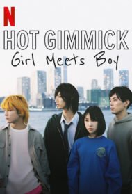 Hot Gimmick: Girl Meets Boy [Sub-ITA] Streaming