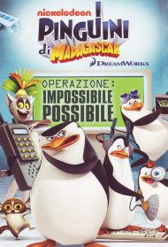 I pinguini di Madagascar – Missione impossibile possibile Streaming