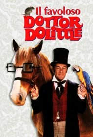 Il favoloso dottor Dolittle Streaming