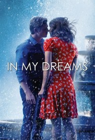 In My Dreams – Ho sognato l’amore Streaming