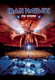 Iron Maiden – En Vivo! Streaming