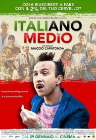 Italiano medio Streaming