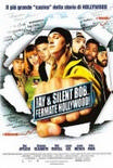 Jay and Silent Bob… fermate Hollywood Streaming