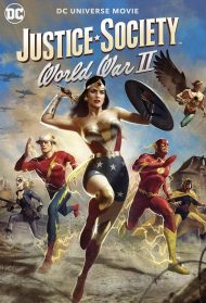 Justice Society: World War II [Sub-Ita] Streaming