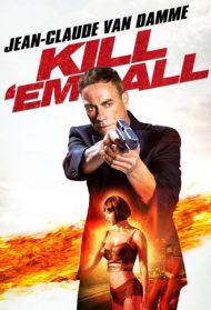 Kill’em All – Uccidili tutti Streaming