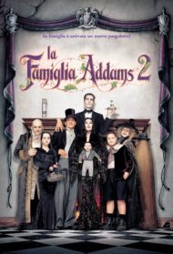 La famiglia Addams 2 Streaming