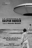 La leggenda di Kaspar Hauser Streaming