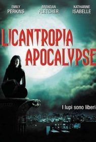 Licantropia Apocalypse Streaming