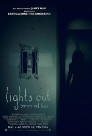Lights Out – Terrore nel buio Streaming