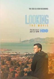Looking – The Movie Streaming