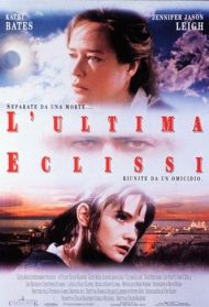 L’ultima eclissi Streaming
