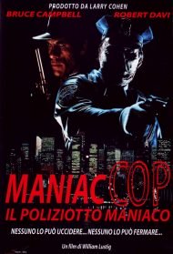 Maniac Cop 2 – Il poliziotto maniaco Streaming