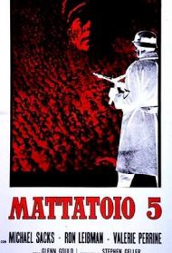 Mattatoio 5 Streaming