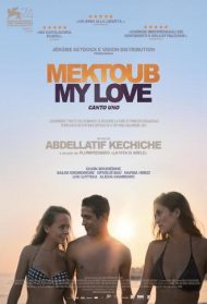 Mektoub My Love – Canto Uno Streaming