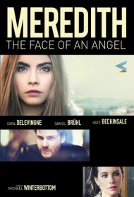 Meredith – The Face of an Angel Streaming