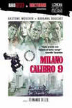Milano calibro 9 Streaming