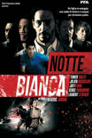 Notte bianca Streaming