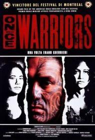 Once Were Warriors – Una volta erano guerrieri Streaming