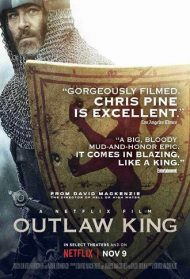 Outlaw King – Il re fuorilegge Streaming