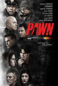 Pawn – Fai la tua mossa Streaming