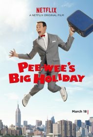 Pee-wee’s Big Holiday Streaming