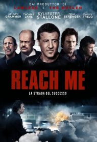 Reach Me – La strada del successo Streaming