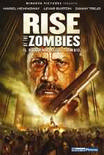 Rise of the Zombies – Il Ritorno degli Zombie Streaming