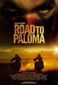 Road to Paloma Streaming