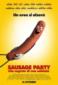 Sausage Party – Vita segreta di una salsiccia Streaming