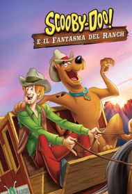 Scooby Doo e il fantasma del ranch Streaming