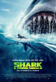 Shark – Il primo squalo Streaming