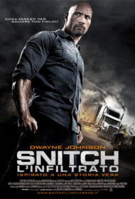 Snitch – L’infiltrato Streaming