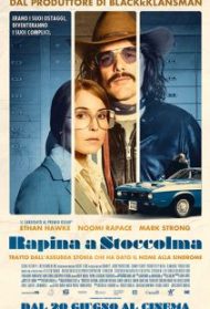 Stockholm – Rapina a Stoccolma [Sub-ITA] Streaming