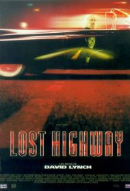 Strade perdute – Lost highway Streaming