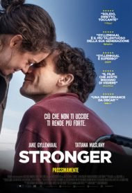 Stronger – Io sono più forte Streaming