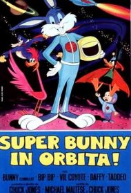 Super Bunny in orbita Streaming