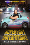 SuperFast & SuperFurious – Solo Party Originali Streaming