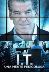 I.T. – Una mente pericolosa Streaming
