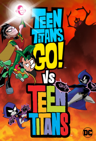 Teen Titans Go! Vs. Teen Titans Streaming