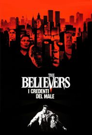 The Believers – I credenti del male Streaming