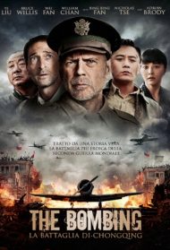 The Bombing – La battaglia di Chongqing Streaming