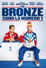 The Bronze – Sono la numero 1 Streaming