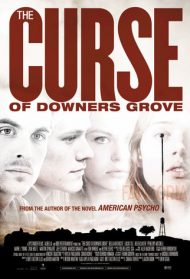 The Curse of Downers Grove [SUB-ITA] Streaming