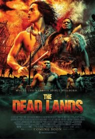 The Dead Lands – La vendetta del Guerriero Streaming