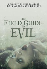 The Field Guide to Evil Streaming